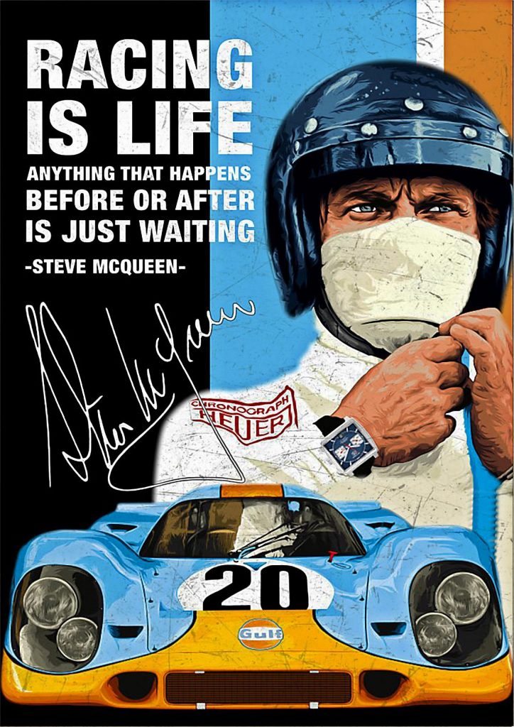 Racing Is Life Steve McQueen Signature Poster scaled